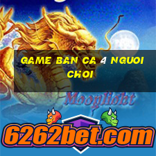 game ban ca 4 nguoi choi