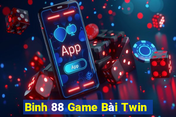 Binh 88 Game Bài Twin