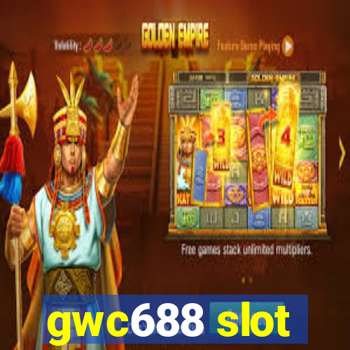 gwc688 slot