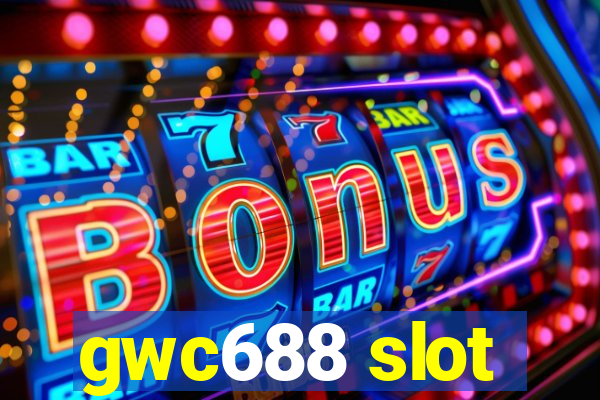 gwc688 slot