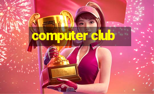 computer club