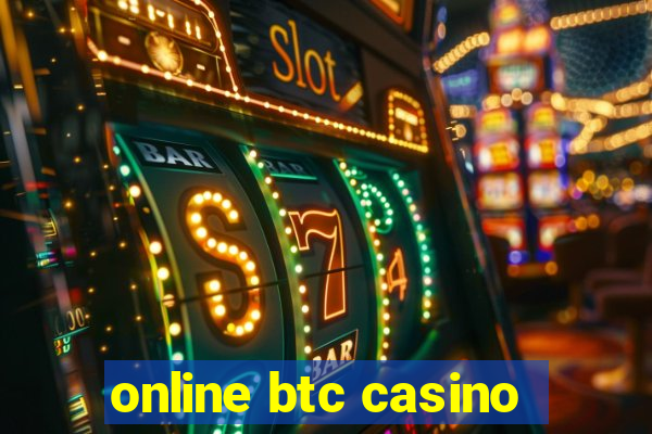 online btc casino