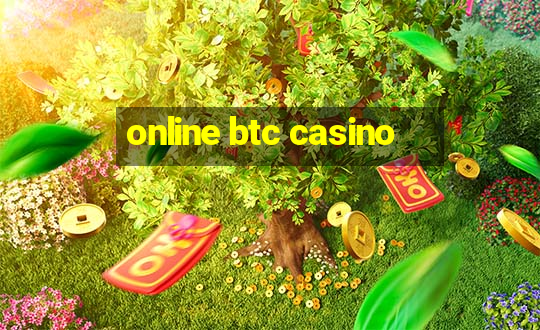 online btc casino