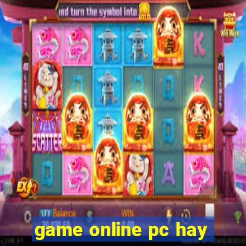 game online pc hay