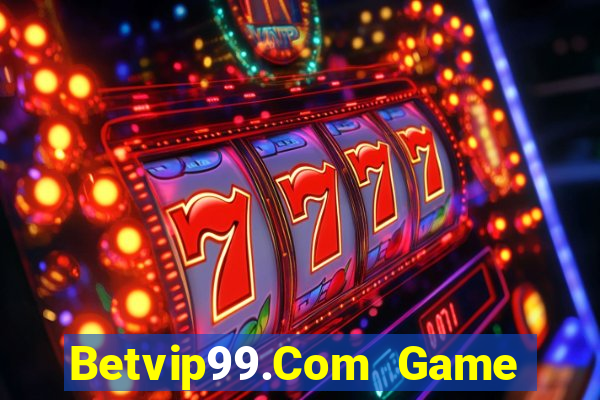 Betvip99.Com Game Bài Rikvip