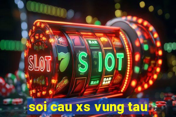 soi cau xs vung tau