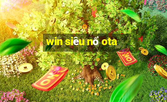 win siêu nổ ota