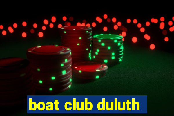 boat club duluth