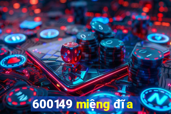 600149 miệng đĩa