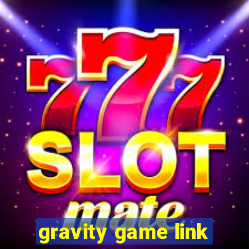 gravity game link