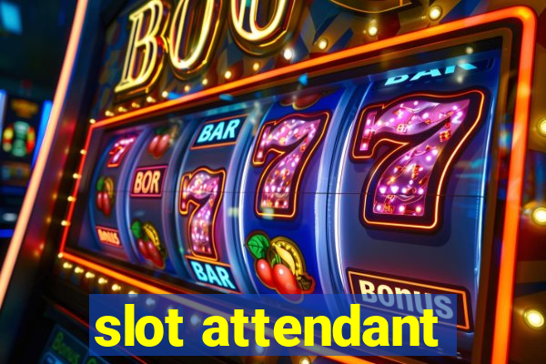 slot attendant