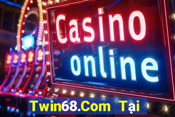 Twin68.Com Tại Game Bài Đổi Thưởng