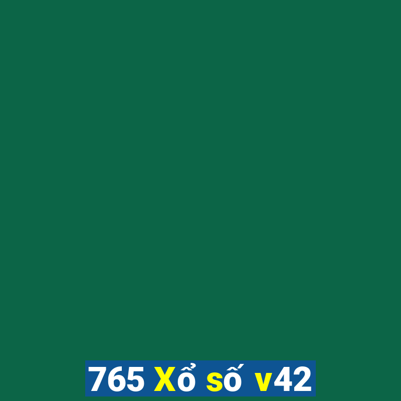 765 Xổ số v42