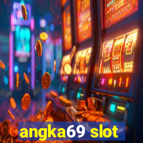 angka69 slot