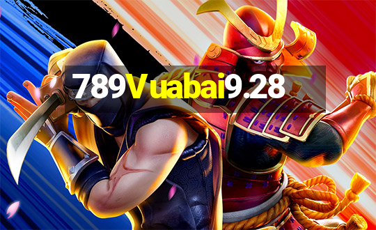 789Vuabai9.28