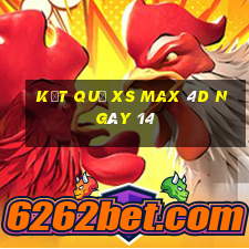 kết quả XS Max 4D ngày 14