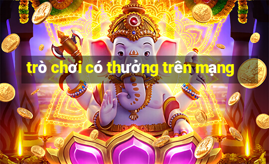 trò chơi có thưởng trên mạng