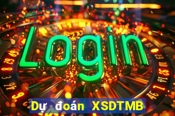 Dự đoán XSDTMB ngày 2