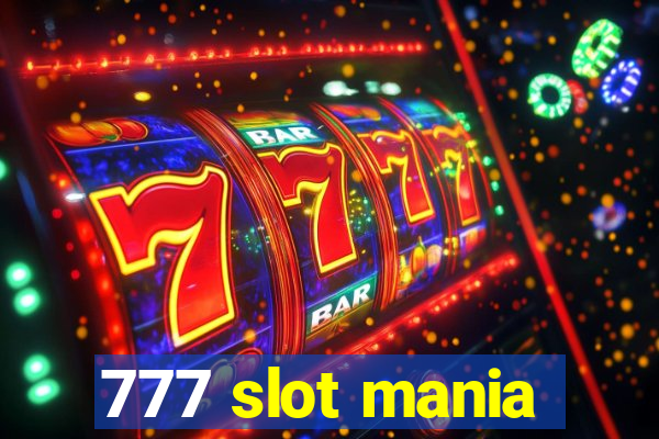 777 slot mania