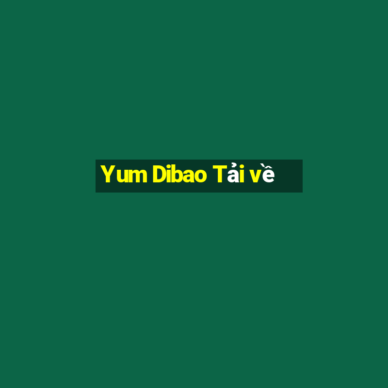 Yum Dibao Tải về