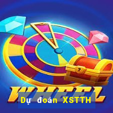 Dự đoán XSTTH ngày 2