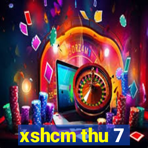 xshcm thu 7