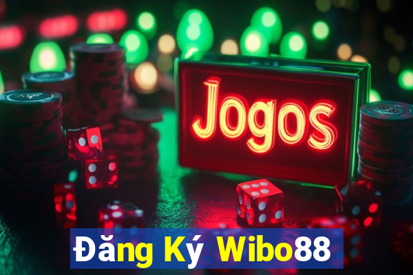 Đăng Ký Wibo88