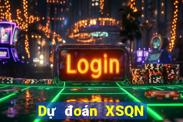 Dự đoán XSQN Thứ 7