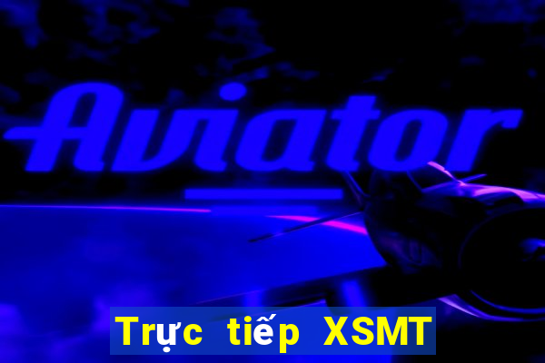 Trực tiếp XSMT ngày 13