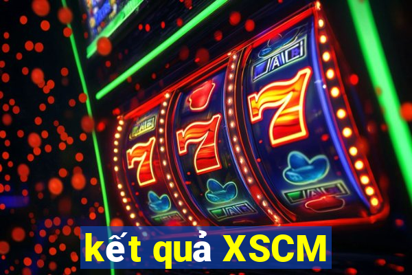 kết quả XSCM