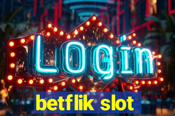 betflik slot