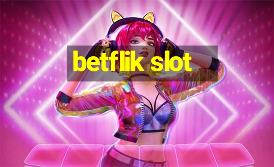 betflik slot