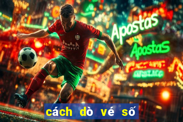 cách dò vé số mega ở mỹ