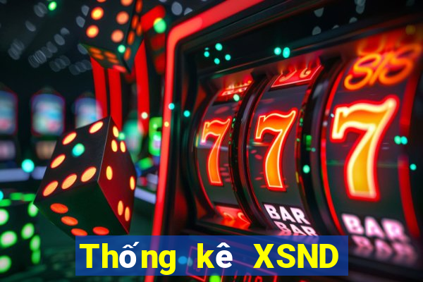 Thống kê XSND ngày thứ năm