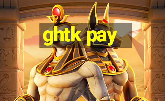 ghtk pay