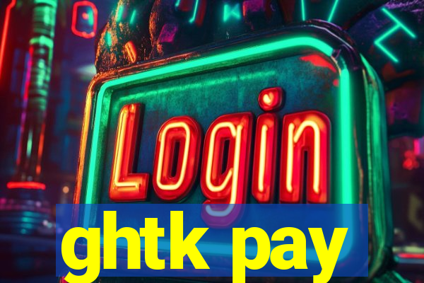 ghtk pay