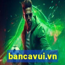 bancavui.vn