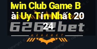 Iwin Club Game Bài Uy Tín Nhất 2024