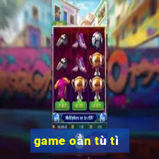 game oẳn tù tì