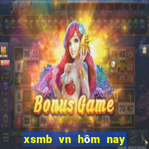 xsmb vn hôm nay trực tiếp ngày hôm nay