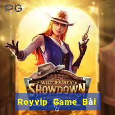 Royvip Game Bài Khuyến Mãi