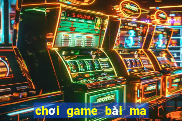 chơi game bài ma sói online