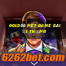 Gold86 Net Game Bài Đổi Thưởng