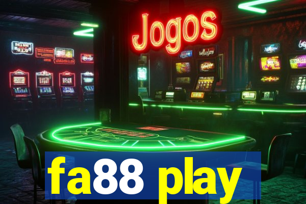 fa88 play