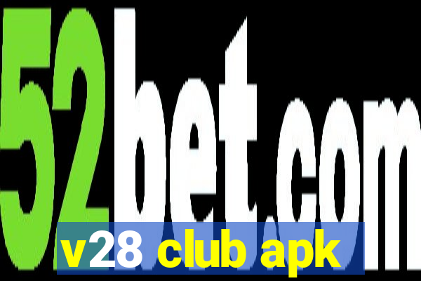 v28 club apk