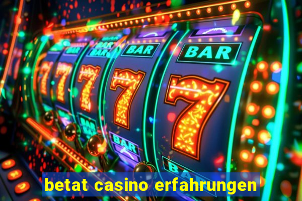 betat casino erfahrungen