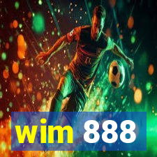 wim 888