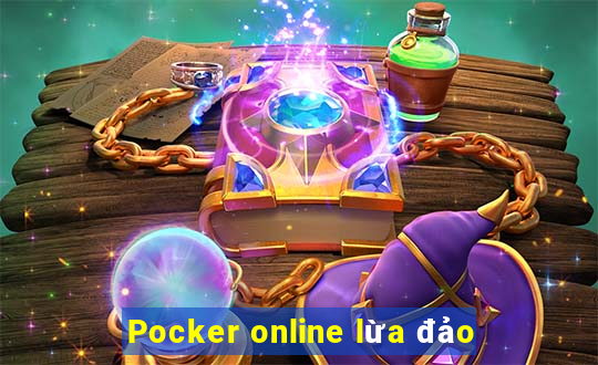 Pocker online lừa đảo