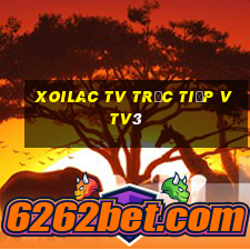 xoilac tv trực tiếp vtv3