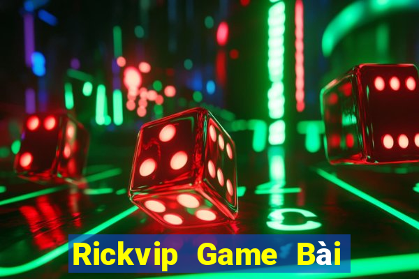 Rickvip Game Bài Có Code